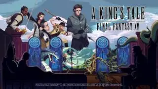A King's Tale: Final Fantasy XV - Небольшой обзор новой игры по вселенной FF15