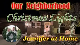 Our Neighborhood Christmas Lights