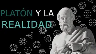 Plat&oacute;n y la realidad verdadera: Ideas, m&iacute;mesis y Bien