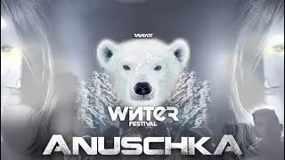 Anuschka - Winter Festival 2020 // Complejo Embrujo Granada // 07/03/20