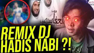 HADIS NABI JADI LAGU REMIX DJ ?? PARAH BANGET !!