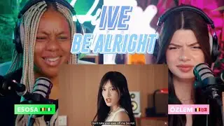 IVE 아이브 'Be Alright' reaction