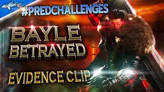 Bayle Betrayed - #PredChallenges