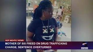 Mother of six freed on drug trafficking charge, sentence overturned