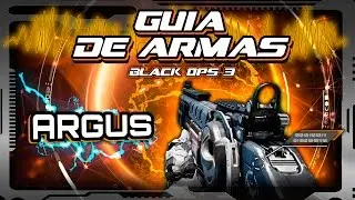GUIA de ARMAS Black Ops 3 - ARGUS (La más mortífera del Salvaje Oeste)