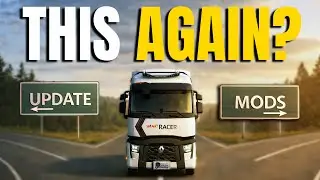 The ETS2 & ATS Paradox, The Cost of Progress