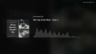 The Cup of Joe Show - Sean C.