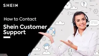 How to Contact Shein Customer Service (Live Chat, Email, Phone Number)