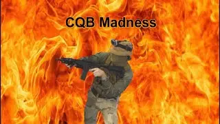 CQB Madness  || Gelsoft Gameplay ||