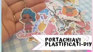 DIY -PORTACHIAVI PLASTIFICATI! SUPERFACILI DA REALIZZARE!
