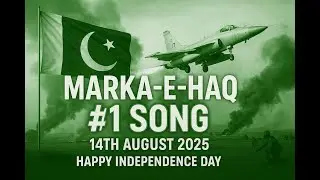 Marka-e-Haq | Emotional Tribute to Pakistan Armed Forces | Patriotic Song for National Heroes
