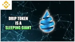 Drip Network - Making crypto gains recompounding on BSC!