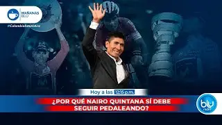 &iquest;Por qu&eacute; Nairo Quintana s&iacute; debe seguir&nbsp;pedaleando?