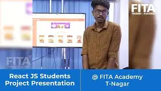 React JS Training in Chennai | React JS Students Project Presentation at FITA Academy T Nagar Branch