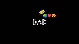 Dad is my hero /dad whatsapp status /dad status song/dad emotional status song/father and son /
