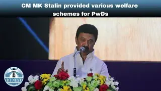 Chief Minister MK Stalin provided various welfare schemes for PwDs