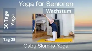 Schritt f&uuml;r Schritt wachsen &ndash; mit Yoga | &Ouml;ffne dich f&uuml;r Neues | Gaby Slomka Yoga