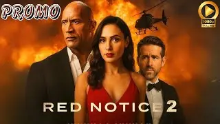 Red Notice 2 - New Trailer (2026) Dwayne Johnson - Conceptv
