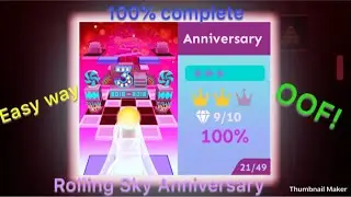 Rolling Sky Anniversary Easy Way 100%