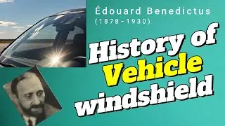 How Vehicle safety windshield was invented || Who invented Car windshield
