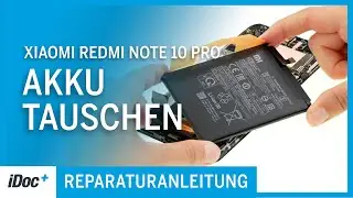 Xiaomi Redmi Note 10 Pro – Akku tauschen [Reparaturanleitung + Zusammenbau]