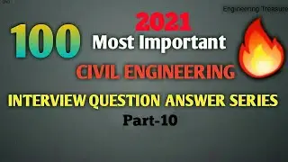 Civil Engineering Interview Question Answer Series Part-10| Engineering Treasure