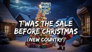 T&rsquo;Was The Sale Before Christmas (New Country) | Emotional Algebra
