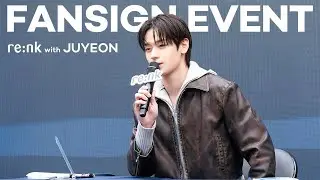 숨길 수 없는 세 가지 기침, 미소 그리고 사랑 꽉 끼는 re:nk with 주연 Fansign Event | 현장 공개