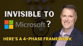 How to Stop Being Invisible to Microsoft's 30,000-Person Sales Force with Rob Fegan