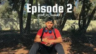 Episode 2 | Unspoken Thoughts | Life In Kuwait 