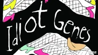 Idiot Genes - Winedust