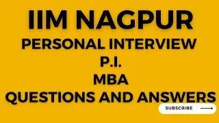 IIM NAGPUR PI Questions and Answers Expected #MBAA2Z #MBA #CAT