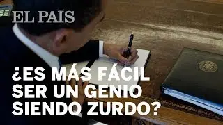 &iquest;Es m&aacute;s f&aacute;cil ser un genio sendo zurdo? | Ciencia