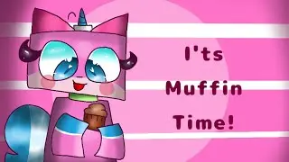 It's muffin time! //meme// unikitty
