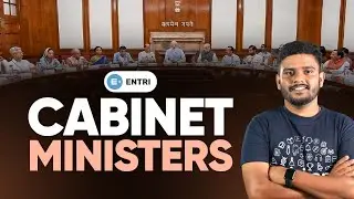 Cabinet Ministers | Know our Current Cabinet Ministers | Entri SSC RRB