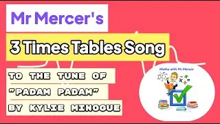 3 Times Tables Song (To 