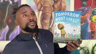 TOMORROW MOST LIKELY by DAVE EGGERS illustrated by LANE SMITH