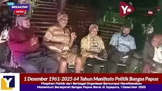 1 Desember 1961-2025, 64 Tahun Manifesto Politik Bangsa Papua