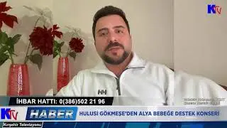 HULUSİ G&Ouml;KMEŞE&rsquo;DEN ALYA BEBEĞE DESTEK KONSERİ