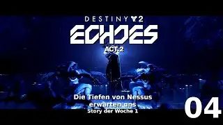 Destiny 2 [DerElu] Die Tiefen von Nessus erwarten uns 
