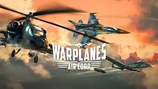 118) Warplanes: Air Corp - A VR Game Review - For those 50 and up.