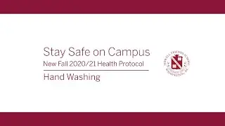 2020/2021 Health Protocol | Hand Washing