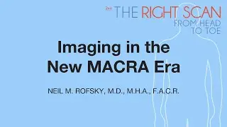 Imaging in the New MACRA Era