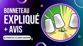 Le bonneteau expliqu&eacute; + avis ultimate 3 card monte