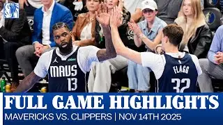 Mavericks Highlights vs. Los Angeles Clippers | November 14, 2025