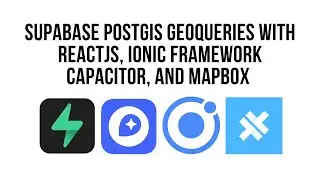 Ionic React, Working With Supabase PostGIS GeoQueries with Mapbox