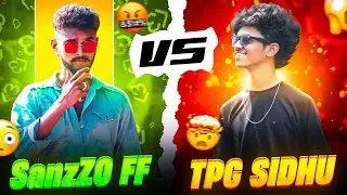 📱TPG SIDHU VS😣🖥️ SANZZO FF 😮🔥I CHALLENGED TPG SIDHU FOR 1V1 WITH ME🔥RAMP😡  #tpgsidhu  #freefire