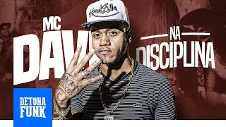 MC Davi - Na Disciplina (DJ Pernambuco e DJ Marquinhos TM) Exclusiva 2016