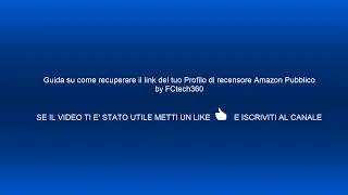 Guida su come recuperare il link del tuo Profilo di recensore Amazon Pubblico  FCtech360