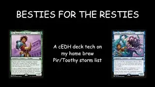 BESTIES FOR THE RESTIES || A Pir and Toothy storm deck tech!